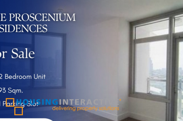 2br unit with parking for sale in proscenium at rockwell